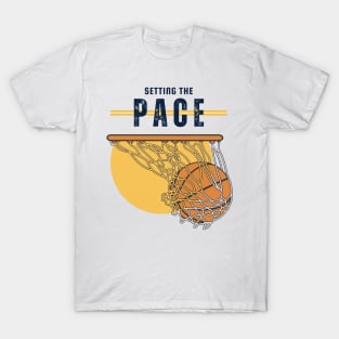 Setting The Pace Basketball in Net T-Shirt